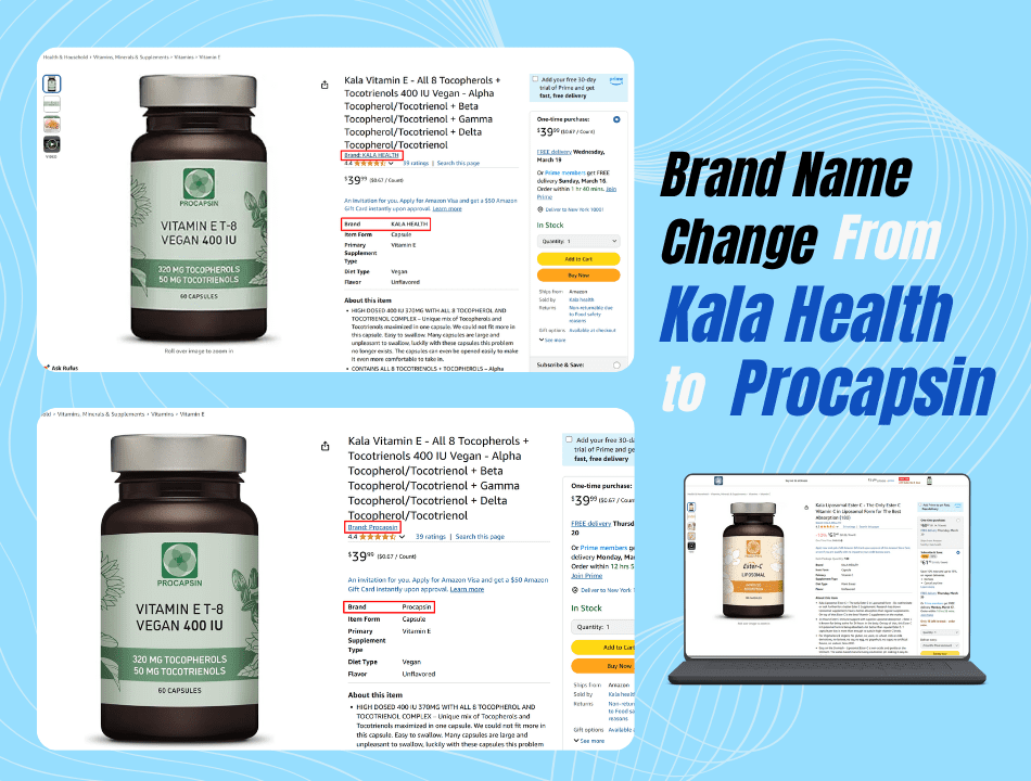Brand Name change from Kala Health ➜ Procapsin