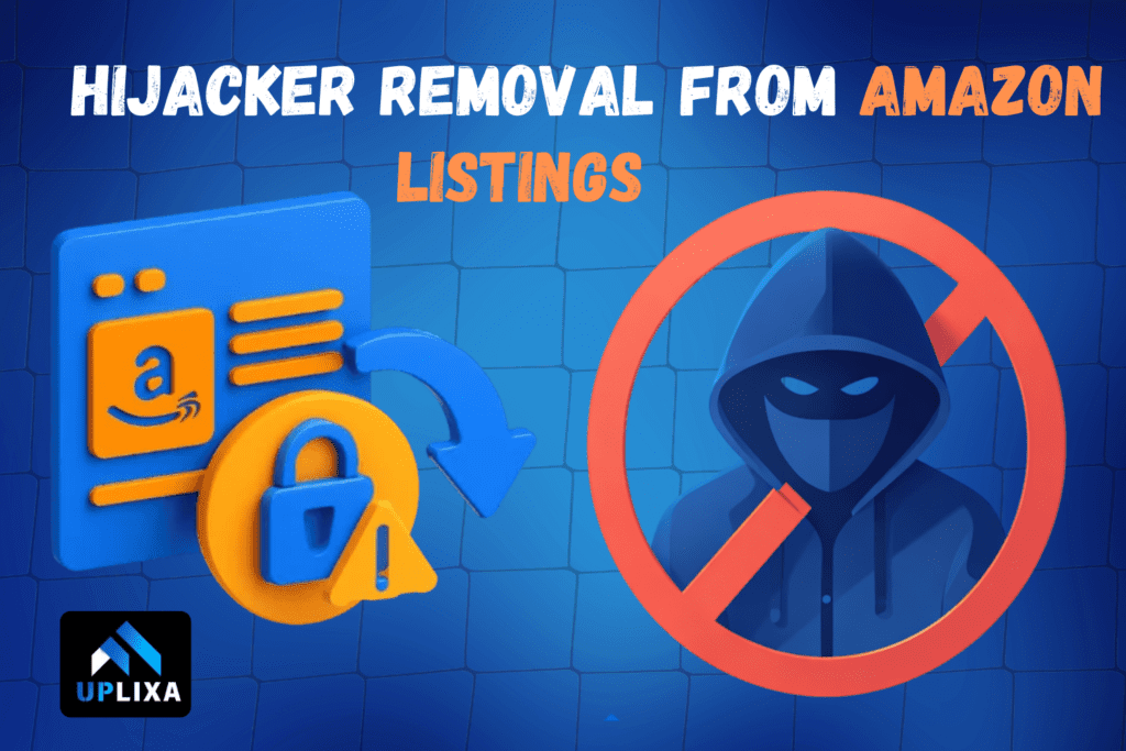Hijacker Removal from Amazon Listings